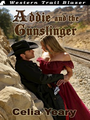 cover image of Addie and the Gunslinger